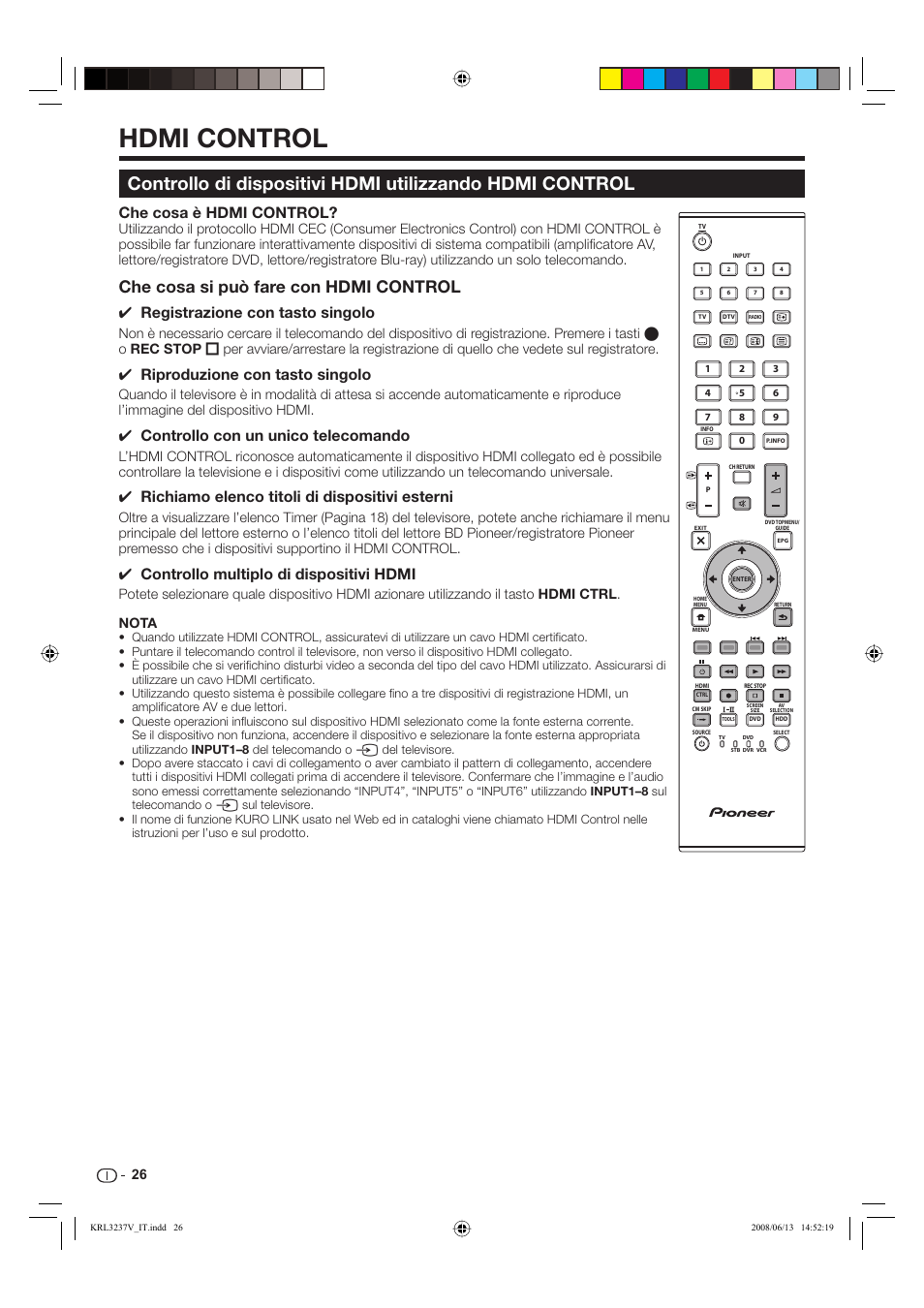 Hdmi control, Che cosa si può fare con hdmi control, Che cosa è hdmi control | Registrazione con tasto singolo, Riproduzione con tasto singolo, Controllo con un unico telecomando, Richiamo elenco titoli di dispositivi esterni, Controllo multiplo di dispositivi hdmi | Pioneer KRL-32V User Manual | Page 173 / 340