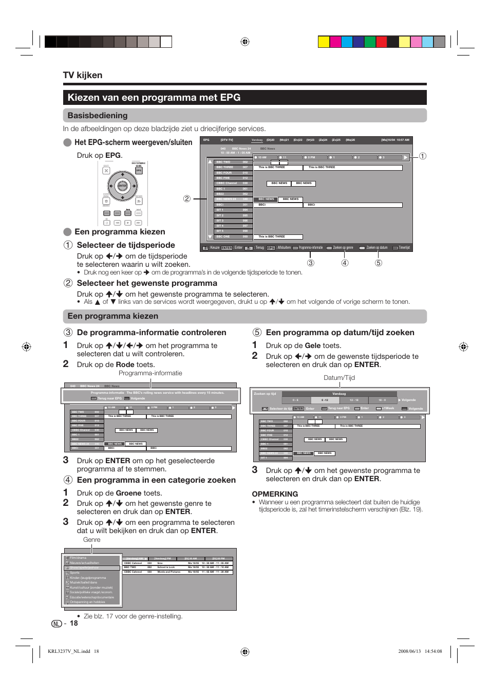 Kiezen van een programma met epg, Tv kijken, De programma-informatie controleren | Een programma in een categorie zoeken, Een programma op datum/tijd zoeken, Een programma kiezen selecteer de tijdsperiode, Basisbediening, Het epg-scherm weergeven/sluiten, Eeen programma kiezen, Selecteer het gewenste programma | Pioneer KRL-32V User Manual | Page 213 / 340