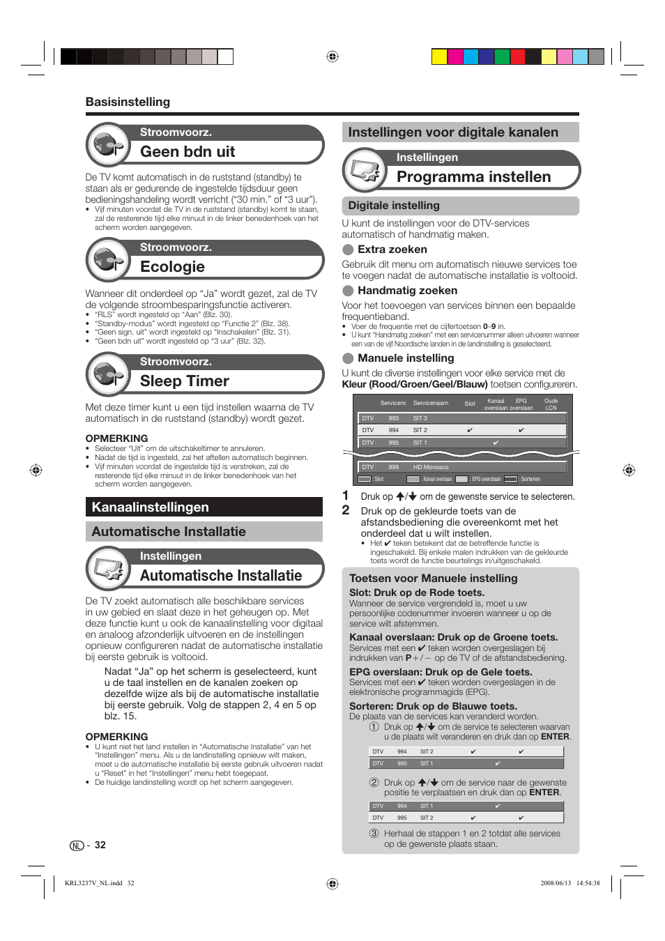 Geen bdn uit, Ecologie, Sleep timer | Automatische installatie, Programma instellen, Kanaalinstellingen automatische installatie, Instellingen voor digitale kanalen, Basisinstelling, Stroomvoorz, Instellingen | Pioneer KRL-32V User Manual | Page 227 / 340