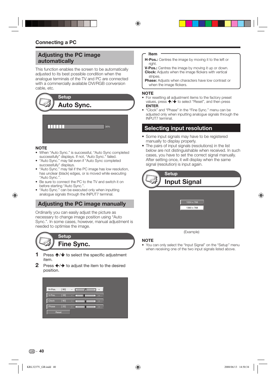 Fine sync, Input signal, Auto sync | Selecting input resolution, Adjusting the pc image manually, Adjusting the pc image automatically, Connecting a pc, Setup | Pioneer KRL-32V User Manual | Page 43 / 340