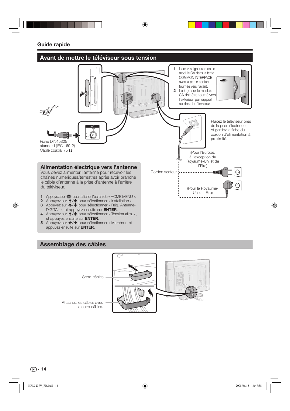 Avant de mettre le téléviseur sous tension, Assemblage des câbles | Pioneer KRL-32V User Manual | Page 65 / 340