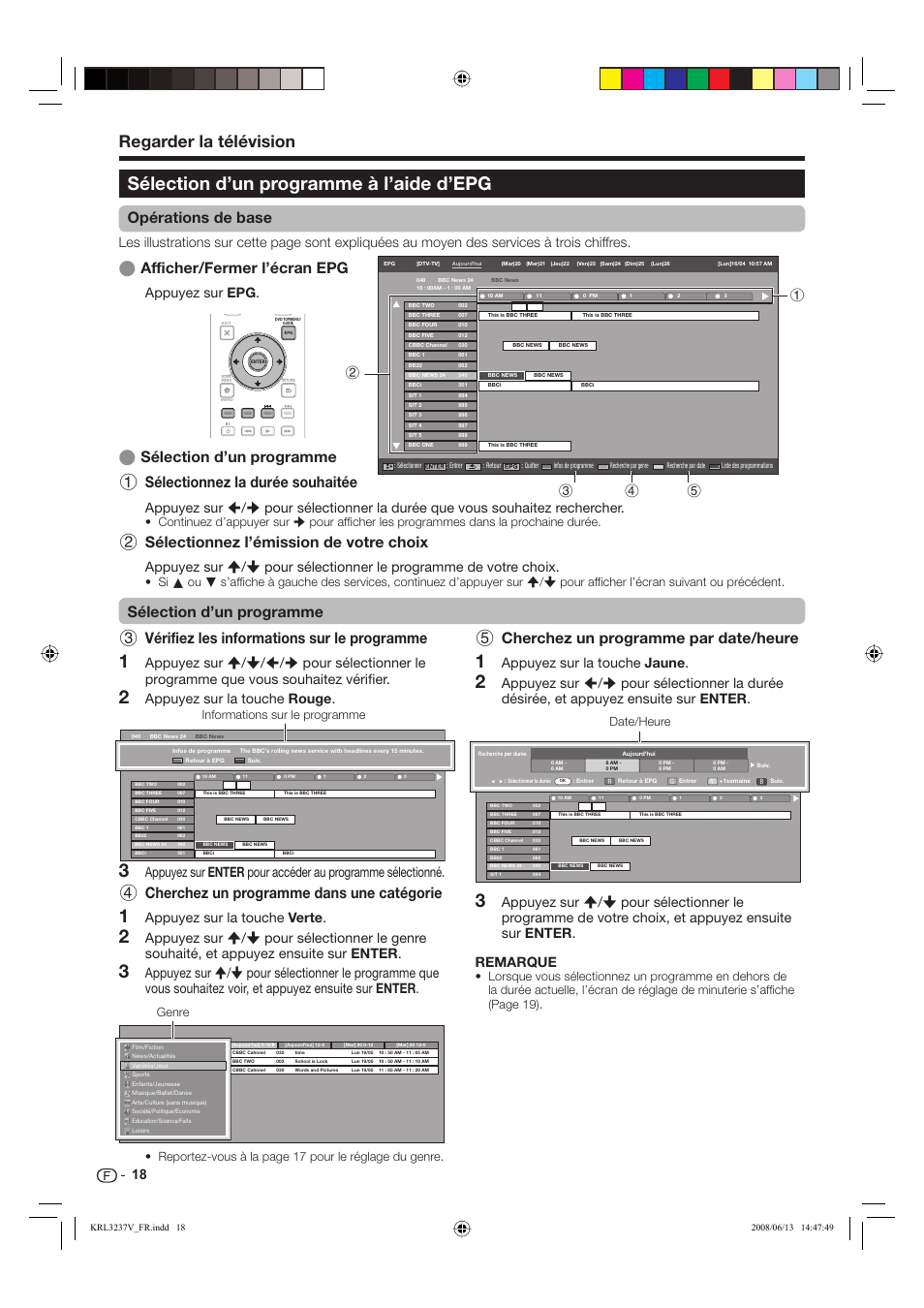 Sélection d’un programme à l’aide d’epg, Regarder la télévision, Vérifiez les informations sur le programme | Cherchez un programme dans une catégorie, Cherchez un programme par date/heure, Sélectionnez l’émission de votre choix, Opérations de base, Afficher/fermer l’écran epg, Esélection d’un programme, Appuyez sur epg | Pioneer KRL-32V User Manual | Page 69 / 340