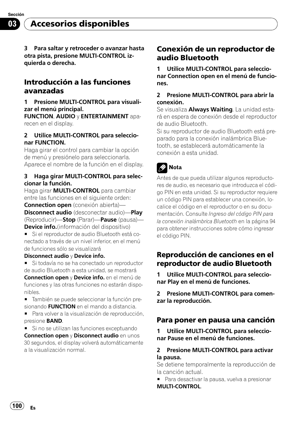 Introducción a las funciones, Avanzadas, Conexión de un reproductor de audio | Bluetooth, Reproducción de canciones en el, Reproductor de audio bluetooth, Para poner en pausa una canción 100, Accesorios disponibles, Introducción a las funciones avanzadas, Conexión de un reproductor de audio bluetooth | Pioneer DEH-P6900IB User Manual | Page 100 / 126