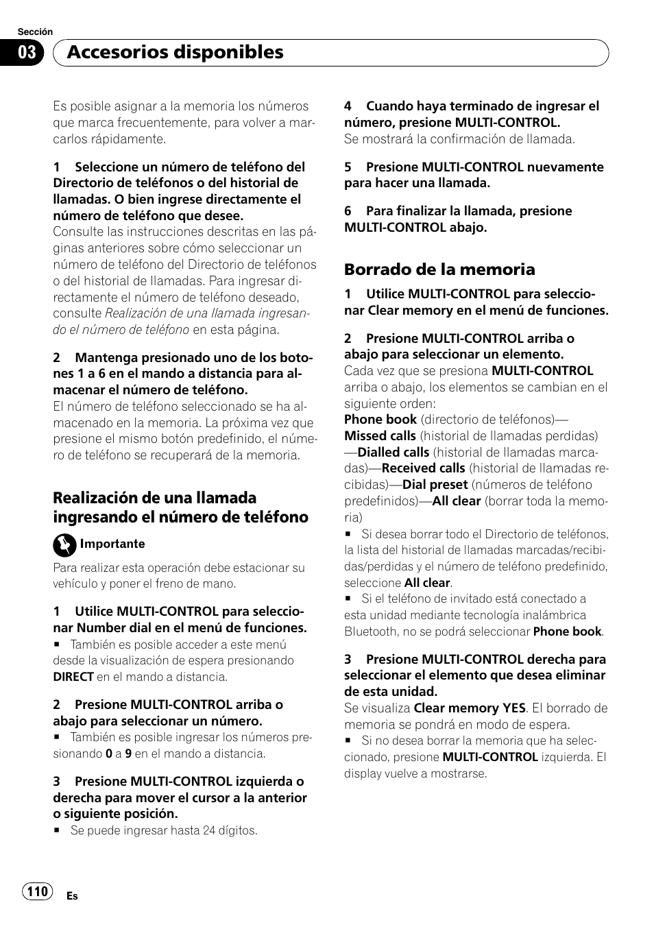 Realización de una llamada ingresando, El número de teléfono, Borrado de la memoria 110 | Accesorios disponibles | Pioneer DEH-P6900IB User Manual | Page 110 / 126