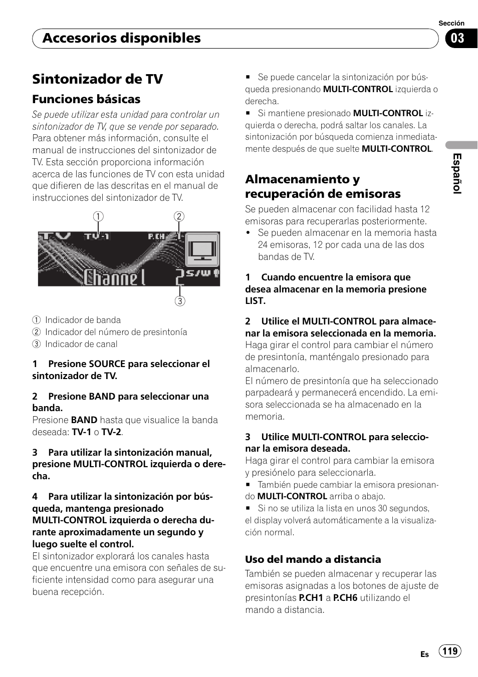 Sintonizador de tv, Funciones básicas 119, Almacenamiento y recuperación de | Emisoras, Accesorios disponibles | Pioneer DEH-P6900IB User Manual | Page 119 / 126
