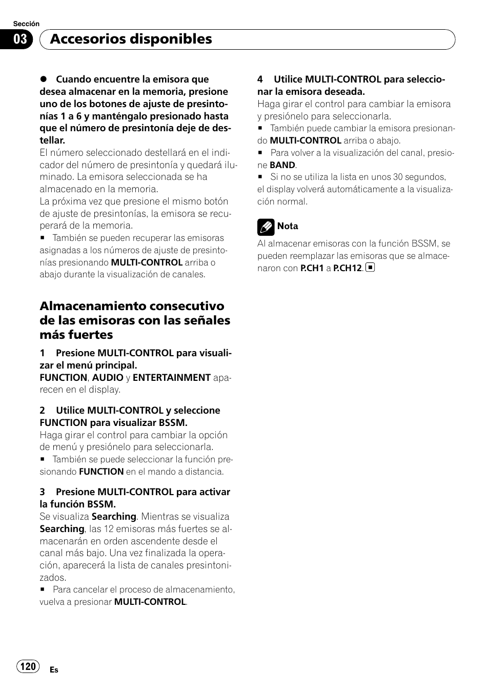 Almacenamiento consecutivo de las, Emisoras con las señales más fuertes, Accesorios disponibles | Pioneer DEH-P6900IB User Manual | Page 120 / 126