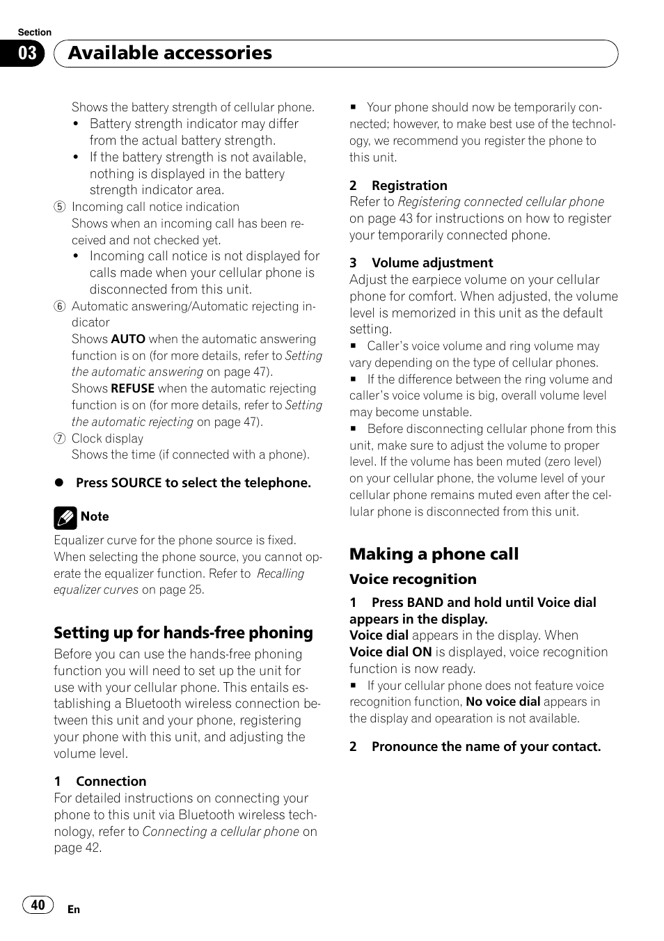 Setting up for hands-free phoning 40, Making a phone call 40, Available accessories | Setting up for hands-free phoning, Making a phone call | Pioneer DEH-P6900IB User Manual | Page 40 / 126
