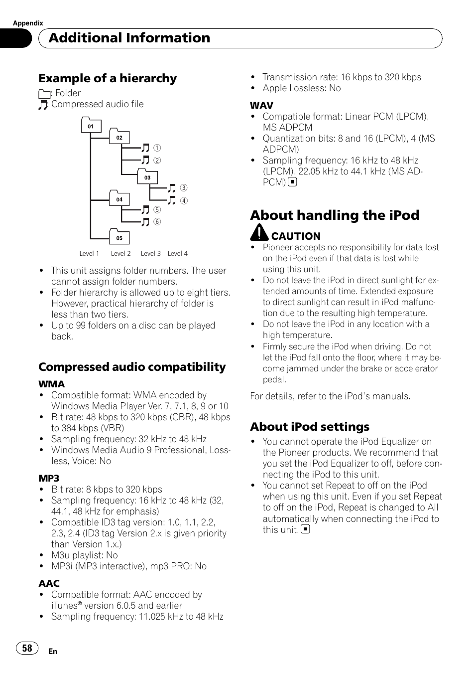 Example of a hierarchy 58, Compressed audio compatibility 58, About handling the ipod | About ipod settings 58, Additional information, Example of a hierarchy, Compressed audio compatibility, About ipod settings | Pioneer DEH-P6900IB User Manual | Page 58 / 126