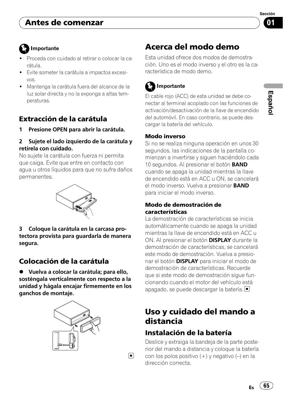 Extracción de la carátula 65, Colocación de la carátula 65, Acerca del modo demo | Uso y cuidado del mando a distancia, Instalación de la batería 65, Antes de comenzar | Pioneer DEH-P6900IB User Manual | Page 65 / 126