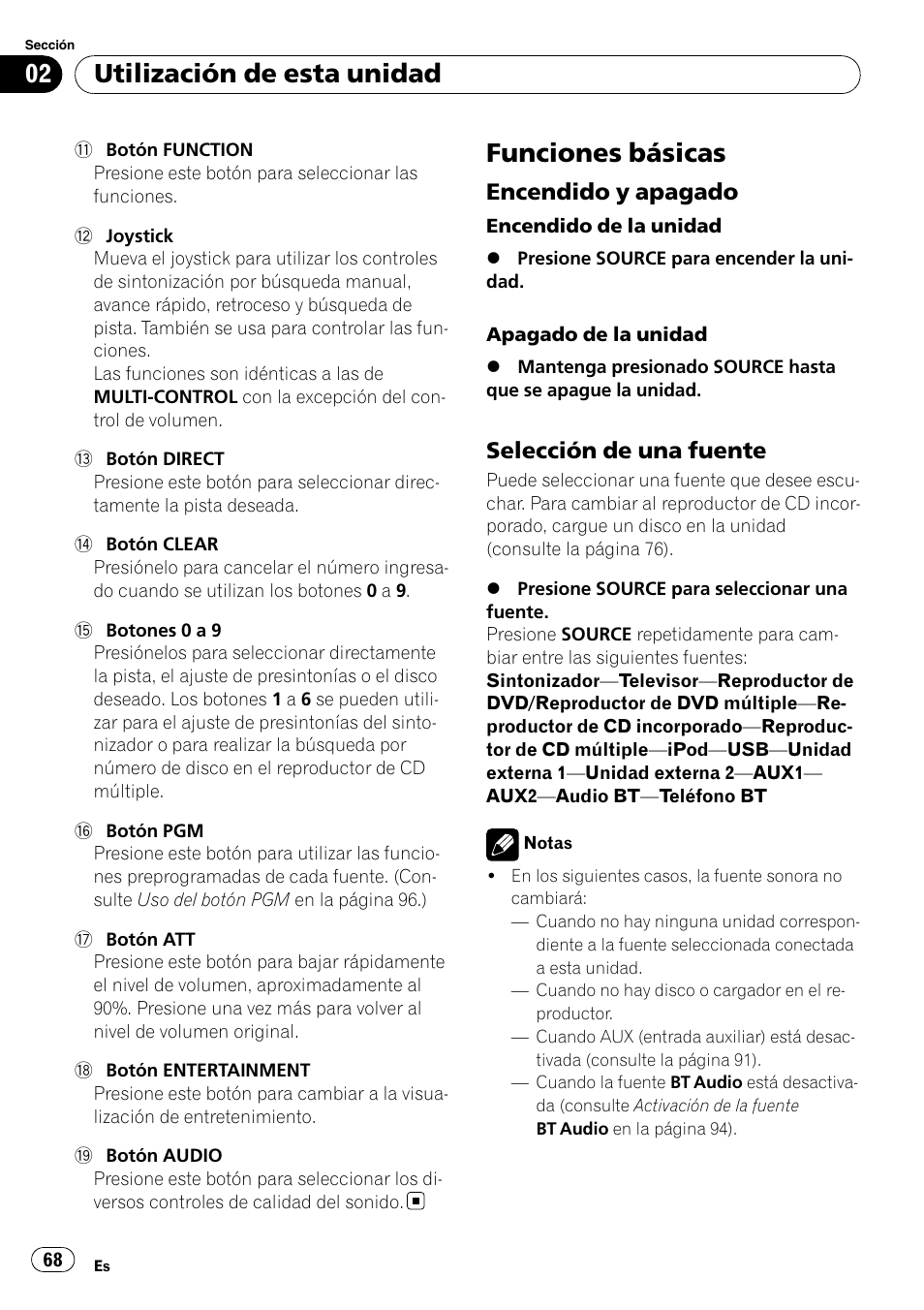 Funciones básicas, Encendido y apagado 68, Selección de una fuente 68 | Utilización de esta unidad, Encendido y apagado, Selección de una fuente | Pioneer DEH-P6900IB User Manual | Page 68 / 126
