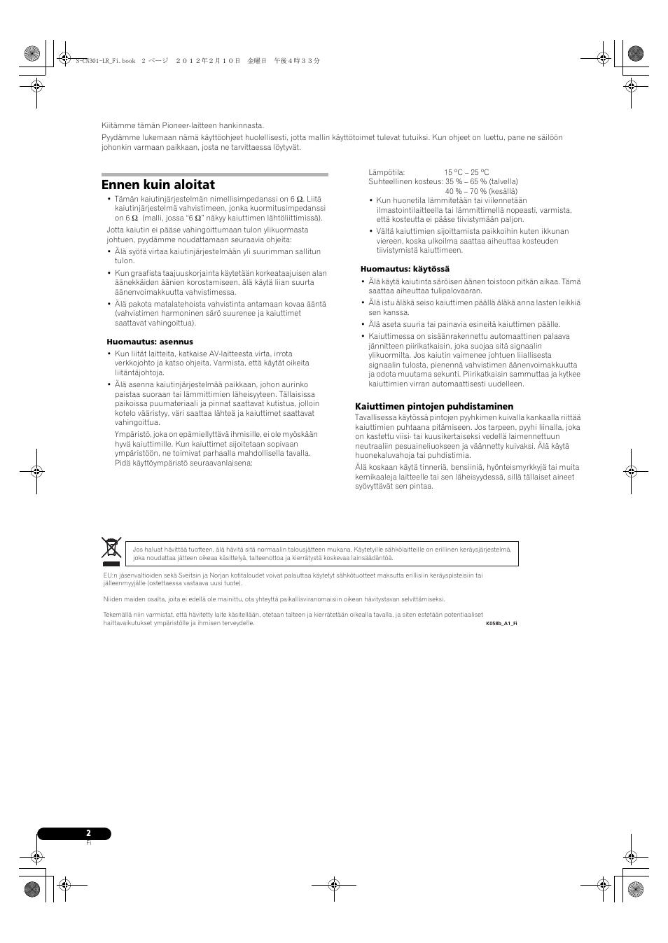 Ennen kuin aloitat | Pioneer S-CN301-LR User Manual | Page 42 / 56