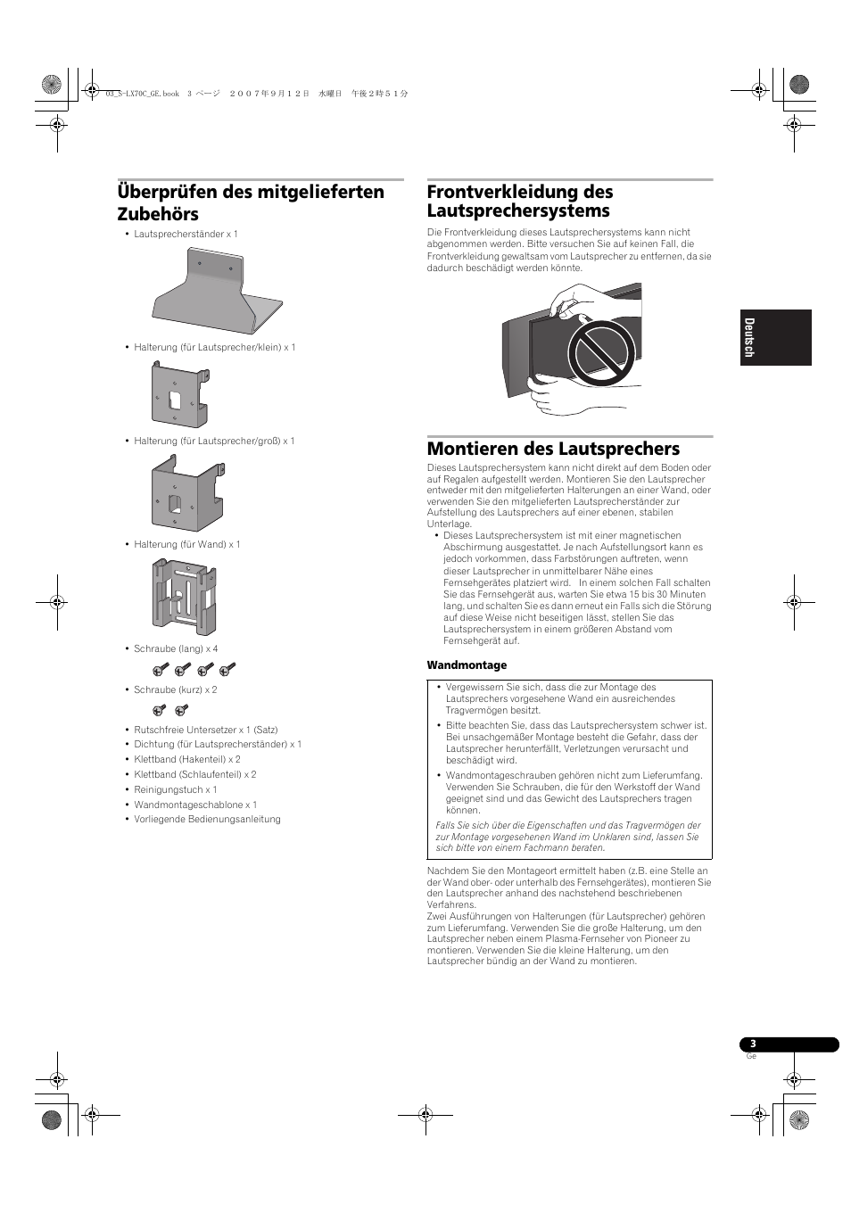 Überprüfen des mitgelieferten zubehörs, Frontverkleidung des lautsprechersystems, Montieren des lautsprechers | Pioneer S-LX70C User Manual | Page 15 / 74