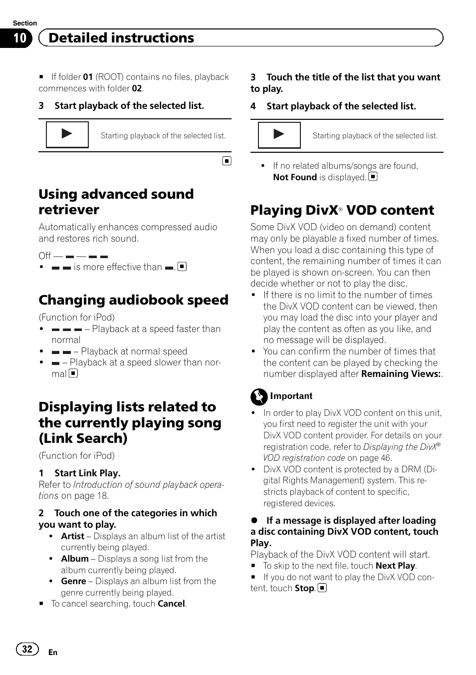 Using advanced sound retriever, Changing audiobook speed, Displaying lists related to the currently | Playing song (link search), Playing divx, Ò vod content 32, Vod content, 10 detailed instructions | Pioneer AVH-5200DVD User Manual | Page 32 / 80