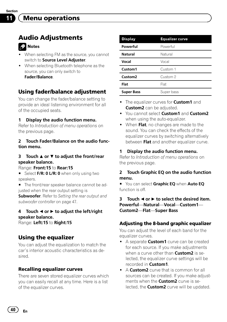 Audio adjustments, 11 menu operations, Using fader/balance adjustment | Using the equalizer | Pioneer AVH-5200DVD User Manual | Page 40 / 80