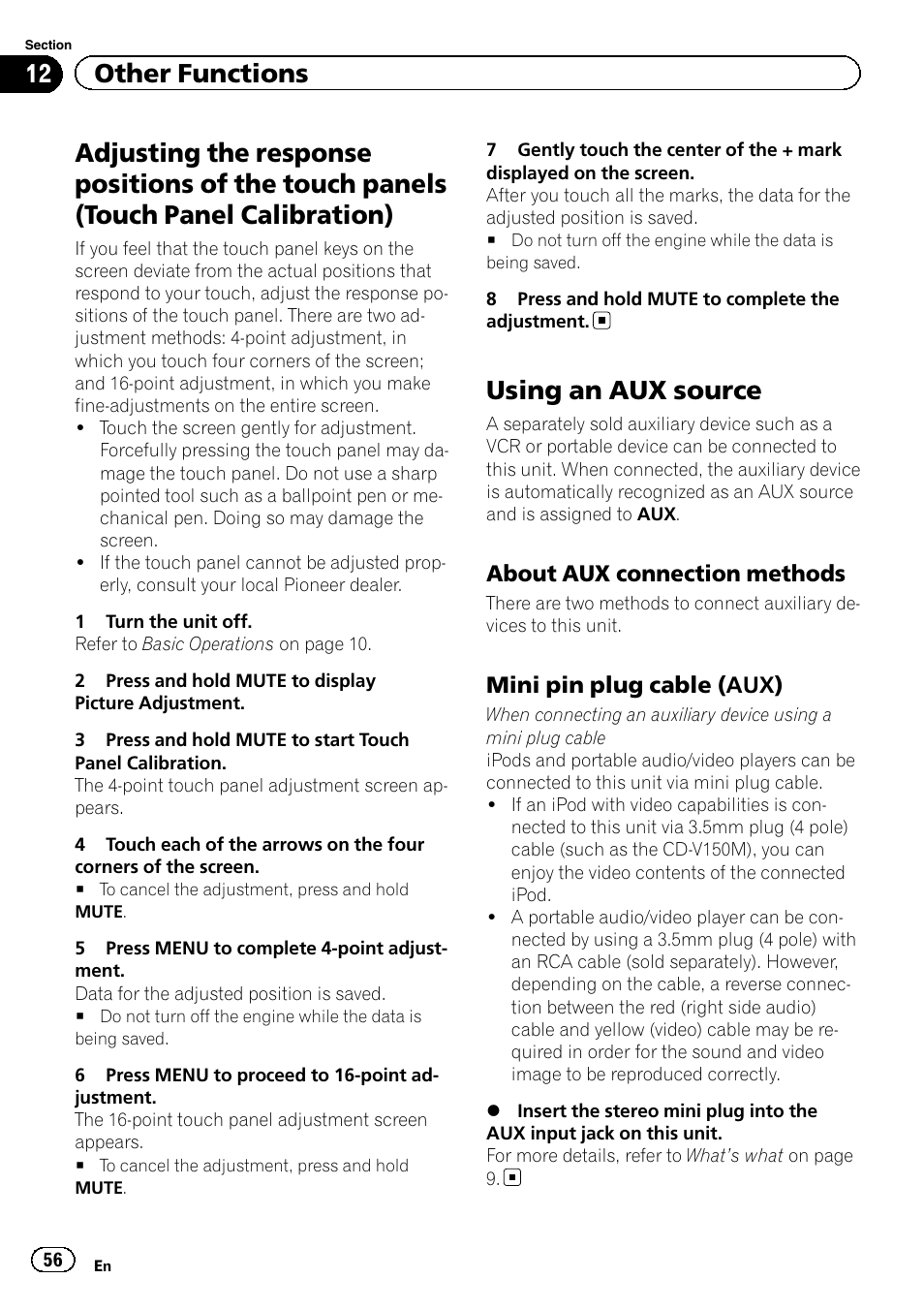 Adjusting the response positions of the, Touch panels (touch panel calibration), Using an aux source | 12 other functions, About aux connection methods, Mini pin plug cable (aux) | Pioneer AVH-5200DVD User Manual | Page 56 / 80