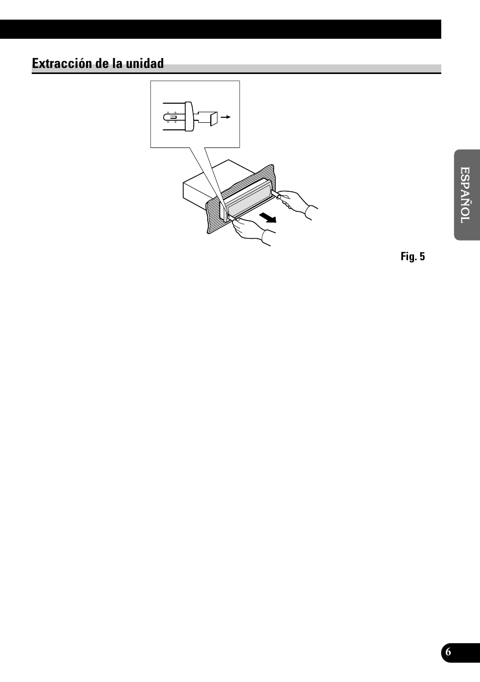 Extracción de la unidad | Pioneer KEH-P1010R User Manual | Page 13 / 40