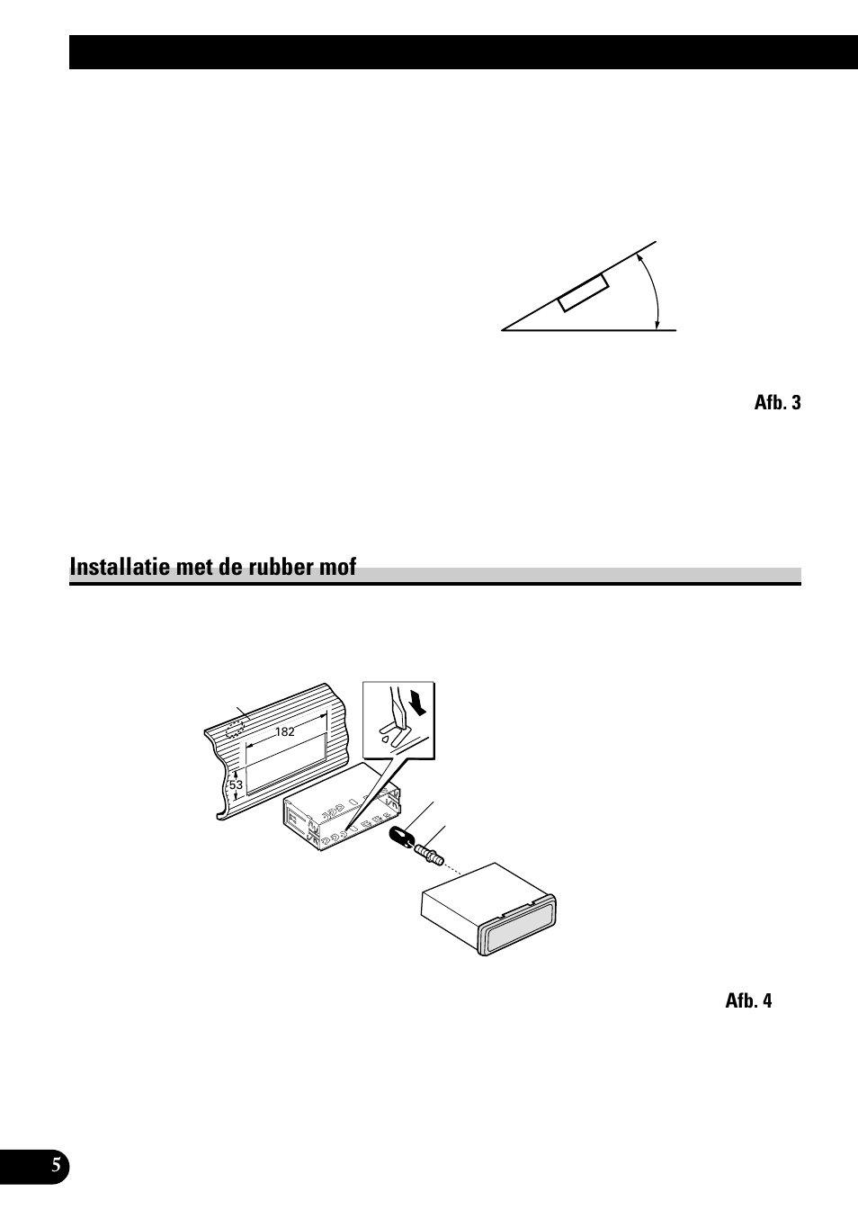 Installeren, Installatie met de rubber mof | Pioneer KEH-P1010R User Manual | Page 36 / 40