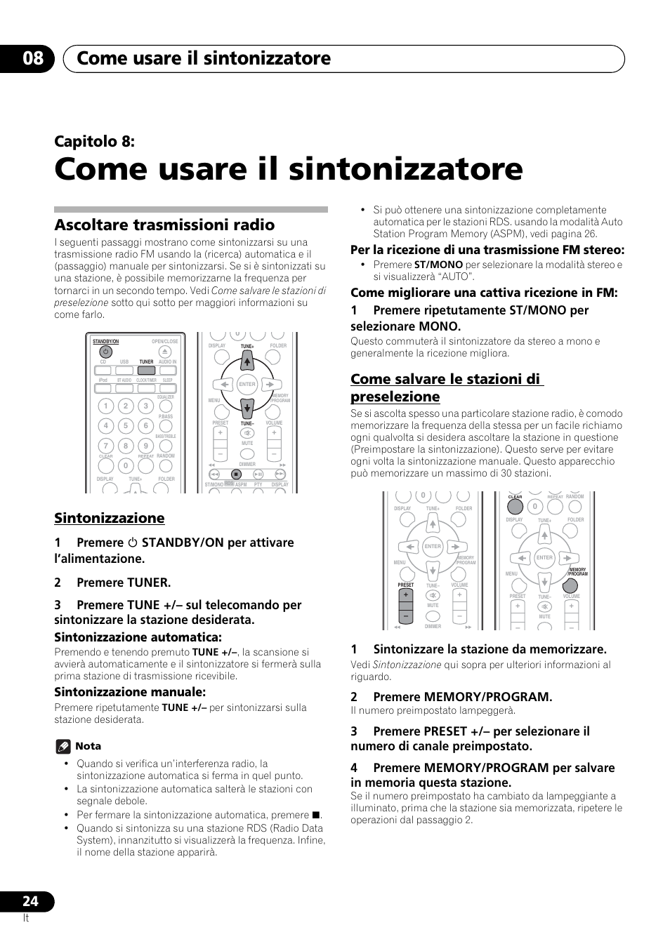 08 come usare il sintonizzatore, Ascoltare trasmissioni radio, Come usare il sintonizzatore | Come usare il sintonizzatore 08, Capitolo 8, Sintonizzazione, Come salvare le stazioni di preselezione, Sintonizzazione manuale, Per la ricezione di una trasmissione fm stereo | Pioneer X-SMC00 User Manual | Page 132 / 256