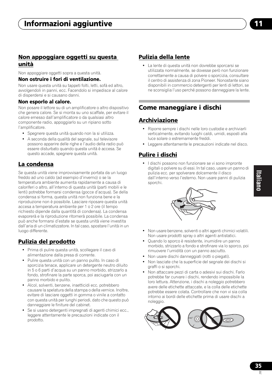 Come maneggiare i dischi, Archiviazione pulire i dischi, Informazioni aggiuntive 11 | Pioneer X-SMC00 User Manual | Page 143 / 256