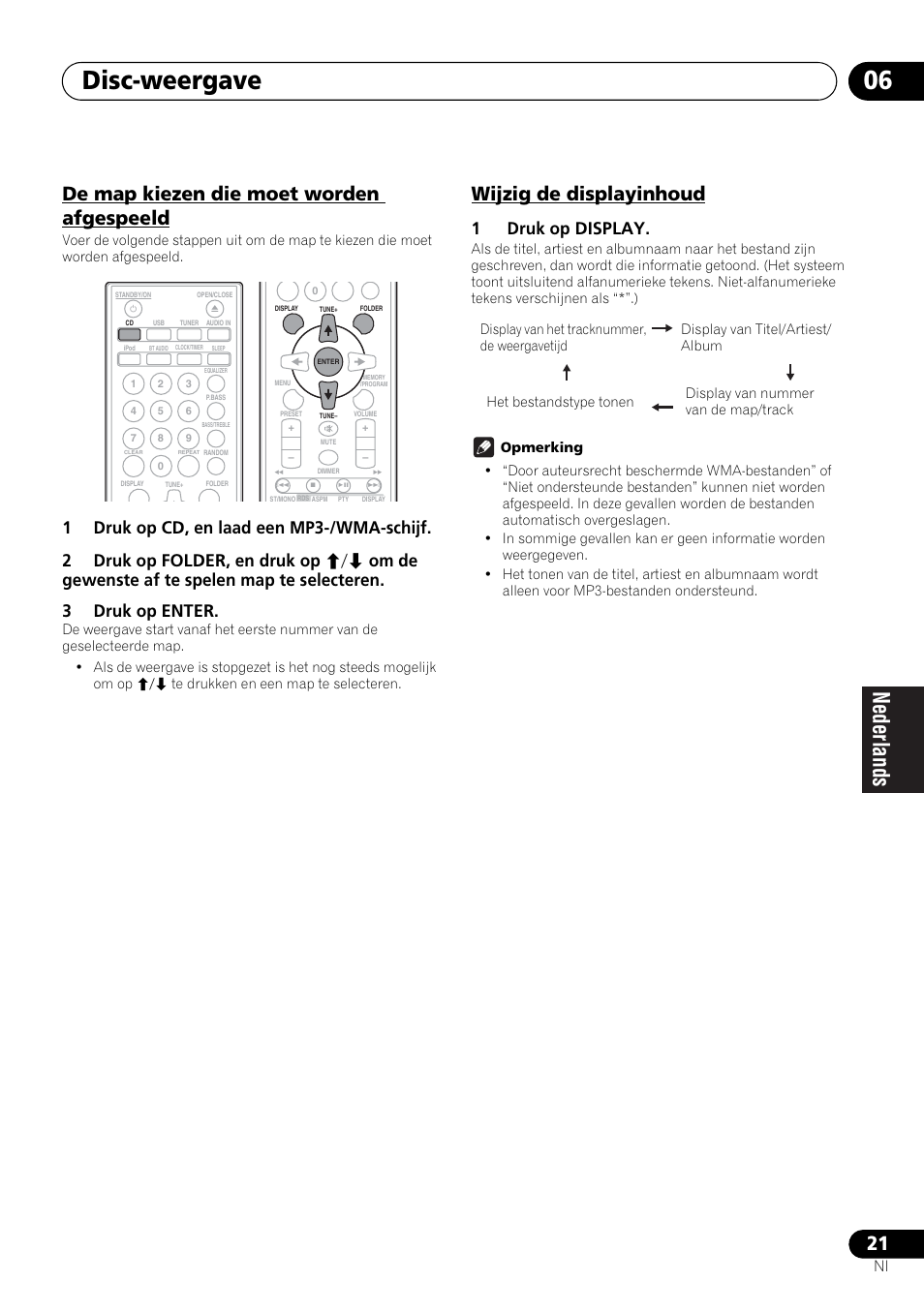 Disc-weergave 06, De map kiezen die moet worden afgespeeld, Wijzig de displayinhoud | 1druk op display | Pioneer X-SMC00 User Manual | Page 165 / 256