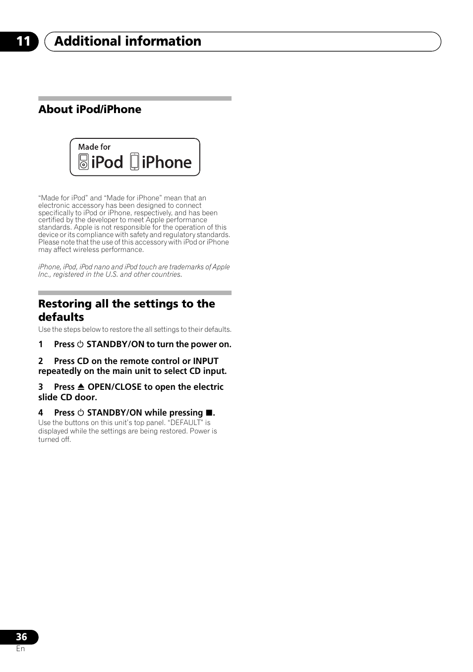 Additional information 11, About ipod/iphone, Restoring all the settings to the defaults | Pioneer X-SMC00 User Manual | Page 36 / 256