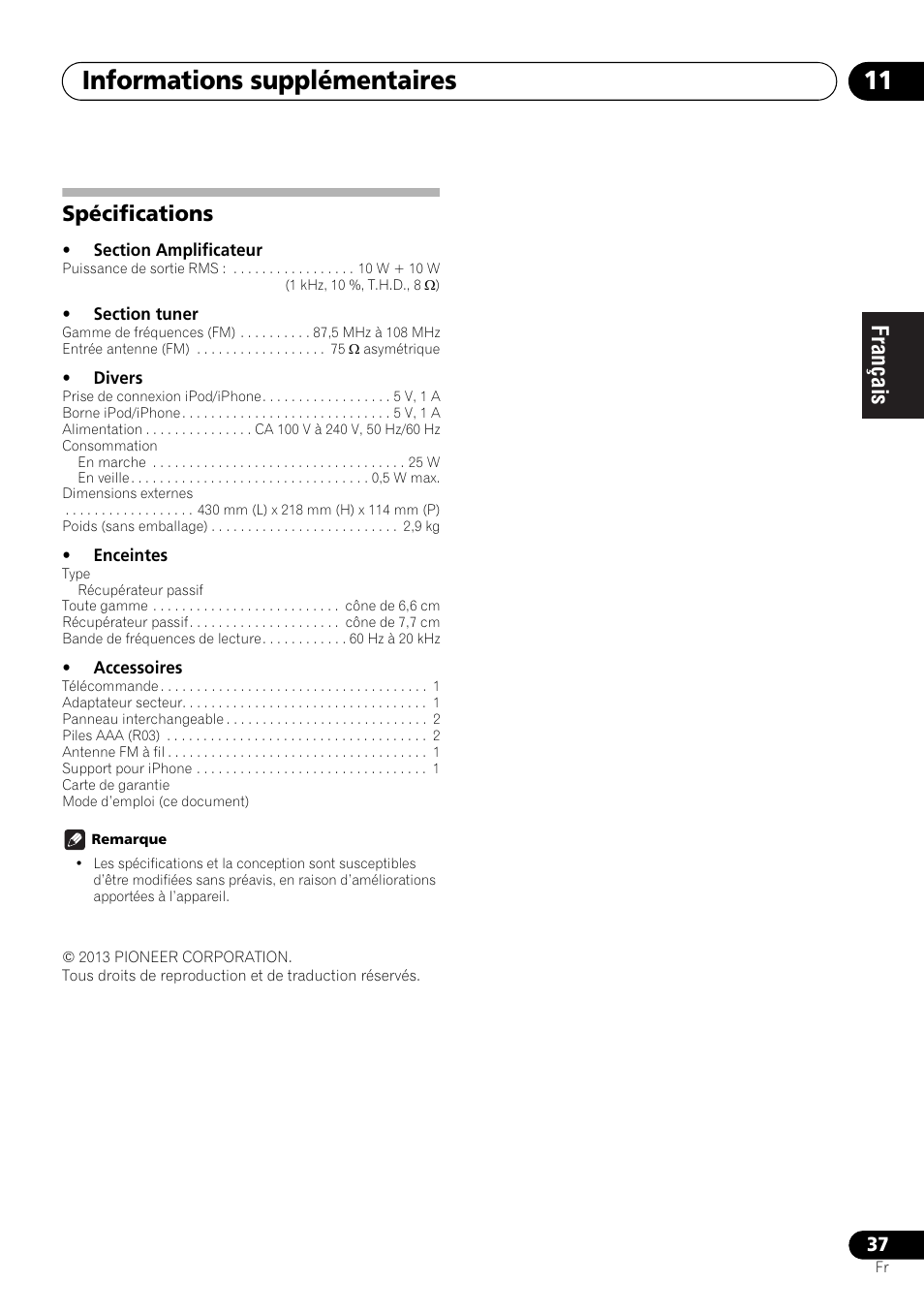 Spécifications, Informations supplémentaires 11 | Pioneer X-SMC00 User Manual | Page 73 / 256