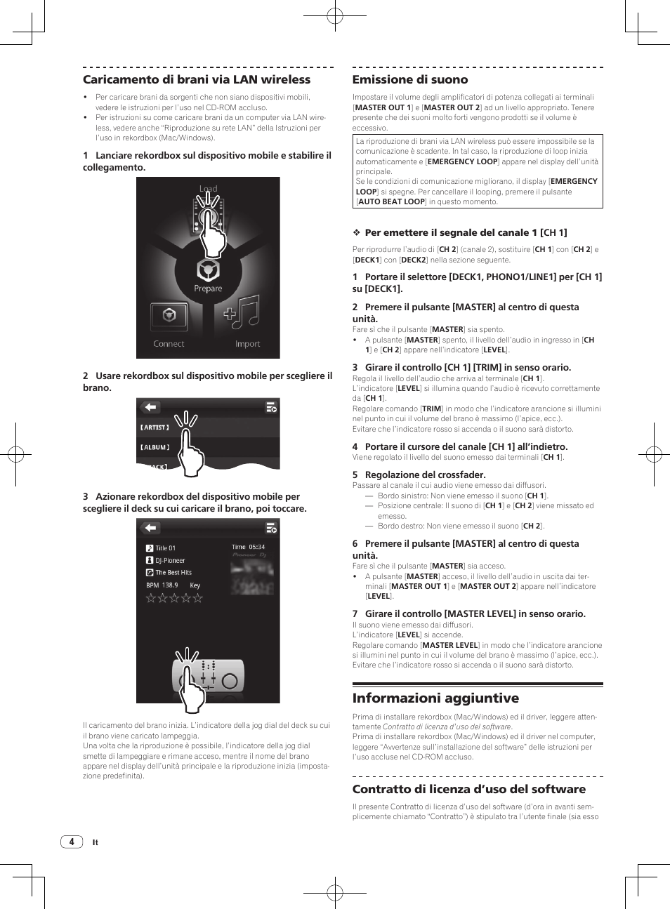 Informazioni aggiuntive, Caricamento di brani via lan wireless, Emissione di suono | Contratto di licenza d’uso del software | Pioneer XDJ-AERO User Manual | Page 22 / 60