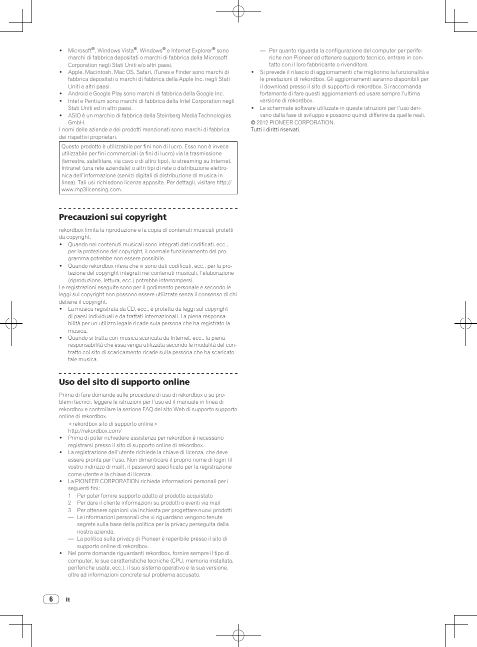 Precauzioni sui copyright, Uso del sito di supporto online | Pioneer XDJ-AERO User Manual | Page 24 / 60