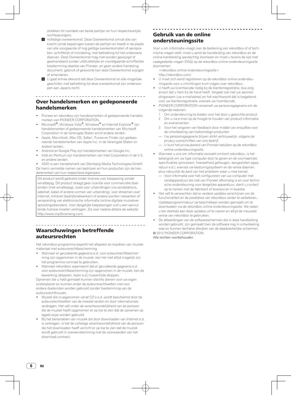 Over handelsmerken en gedeponeerde handelsmerken, Waarschuwingen betreffende auteursrechten, Gebruik van de online ondersteuningssite | Pioneer XDJ-AERO User Manual | Page 30 / 60