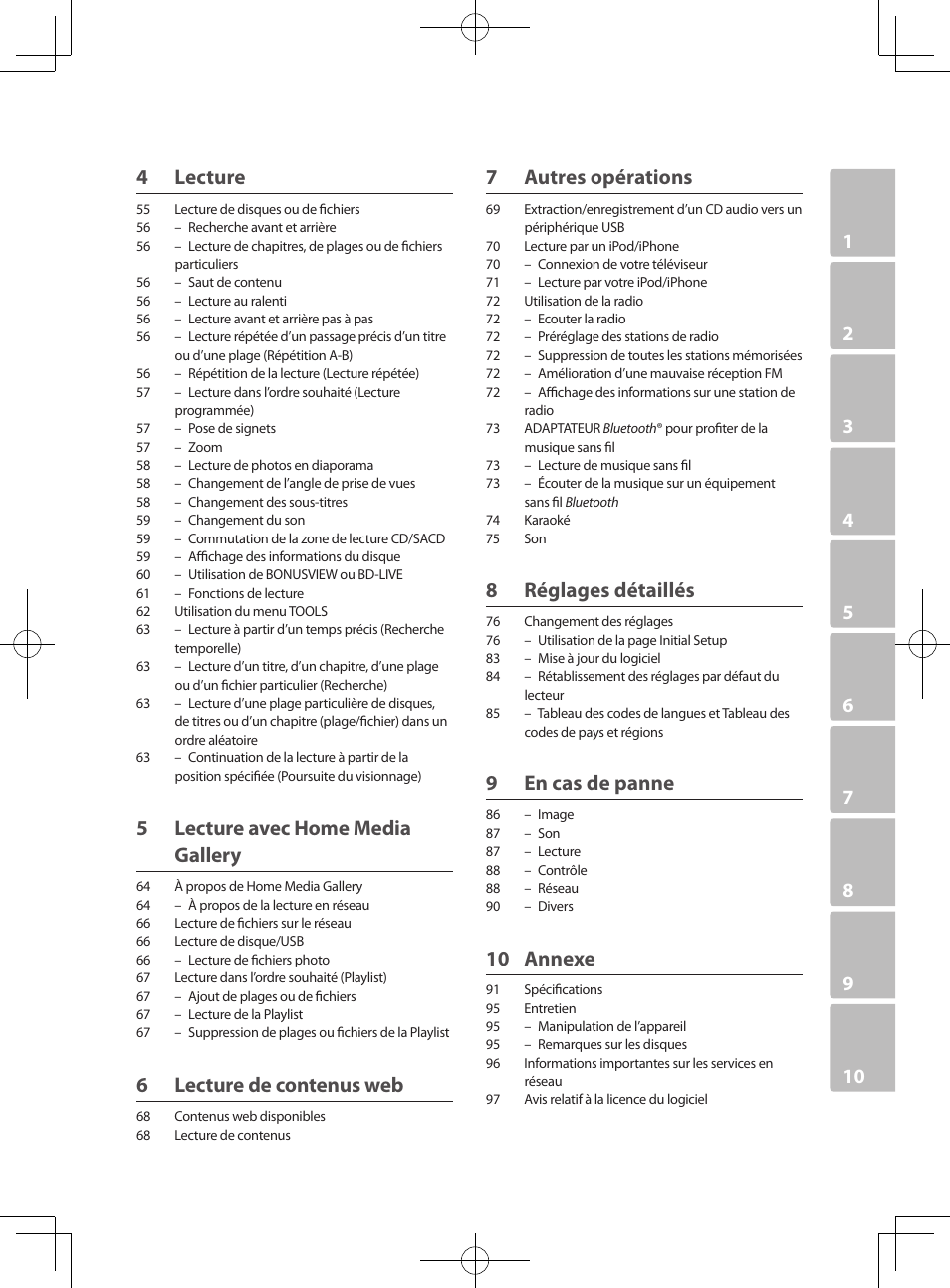 4 lecture, 5 lecture avec home media gallery, 6 lecture de contenus web | 7 autres opérations, 8 réglages détaillés, 9 en cas de panne, 10 annexe | Pioneer BCS-727 User Manual | Page 103 / 588