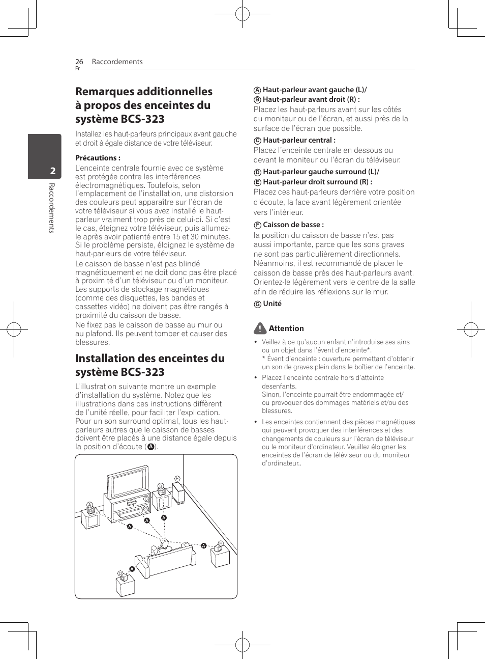 Installation des enceintes du système bcs-323, Raccordements 26, Rac cor demen ts | Haut-parleur avant gauche (l), Haut-parleur gauche surround (l), Unité attention | Pioneer BCS-727 User Manual | Page 122 / 588