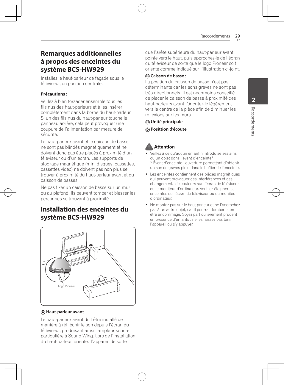 Installation des enceintes du système bcs-hw929, Raccordements 29, Rac cor demen ts | Unité principale, Posittion d’écoute attention | Pioneer BCS-727 User Manual | Page 125 / 588