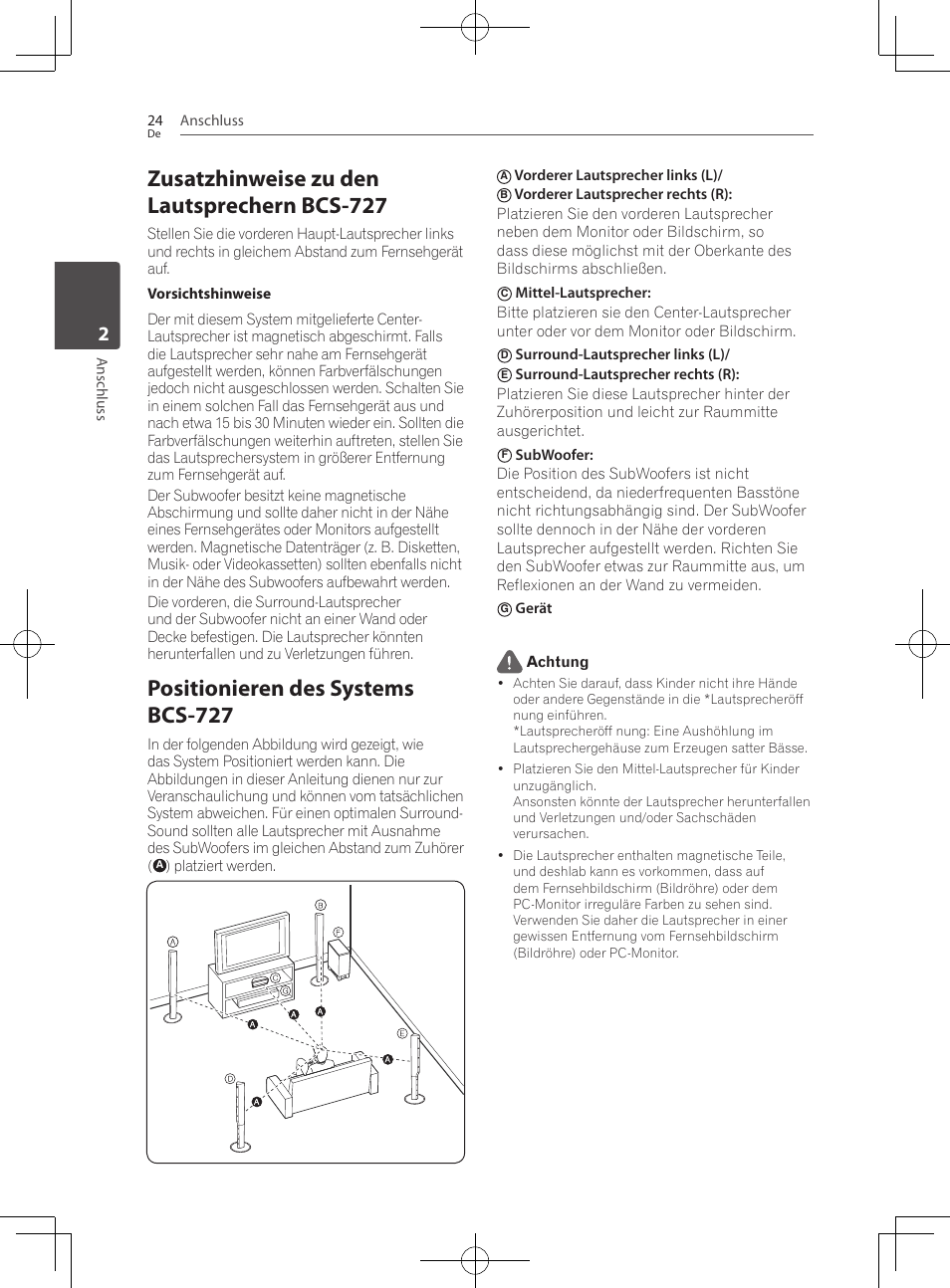 Zusatzhinweise zu den lautsprechern bcs-727, Positionieren des systems bcs-727, Anschluss 24 | Anschluss, Platziert werden, Vorderer lautsprecher links (l), Surround-lautsprecher links (l), Gerät achtung | Pioneer BCS-727 User Manual | Page 224 / 588