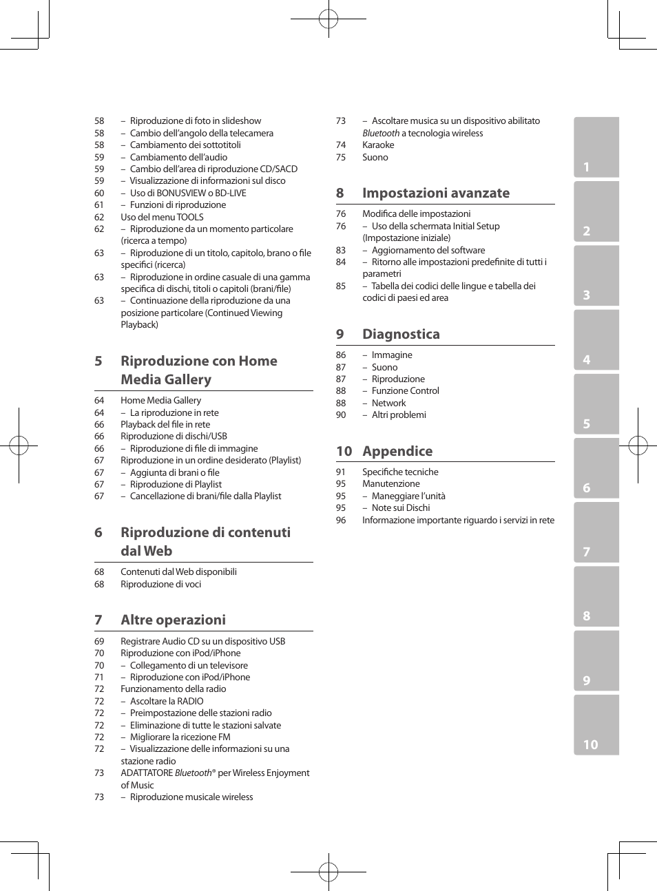 5 riproduzione con home media gallery, 6 riproduzione di contenuti dal web, 7 altre operazioni | 8 impostazioni avanzate, 9 diagnostica, 10 appendice | Pioneer BCS-727 User Manual | Page 303 / 588