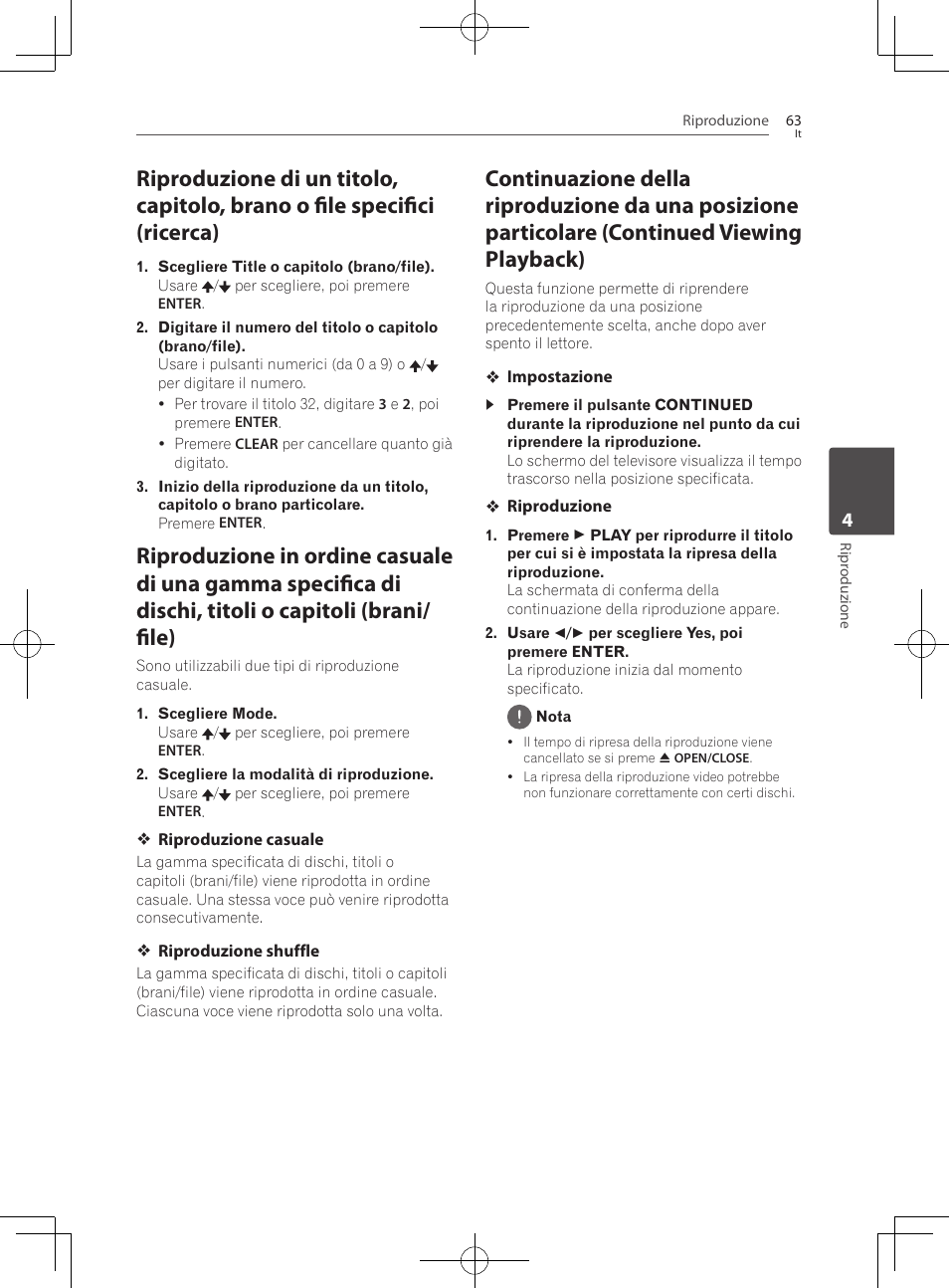 Riproduzione di un titolo, capitolo, brano o file, Specifici (ricerca), Riproduzione in ordine casuale di una gamma | Continuazione della riproduzione da una, Posizione particolare (continued viewing, Playback) | Pioneer BCS-727 User Manual | Page 359 / 588