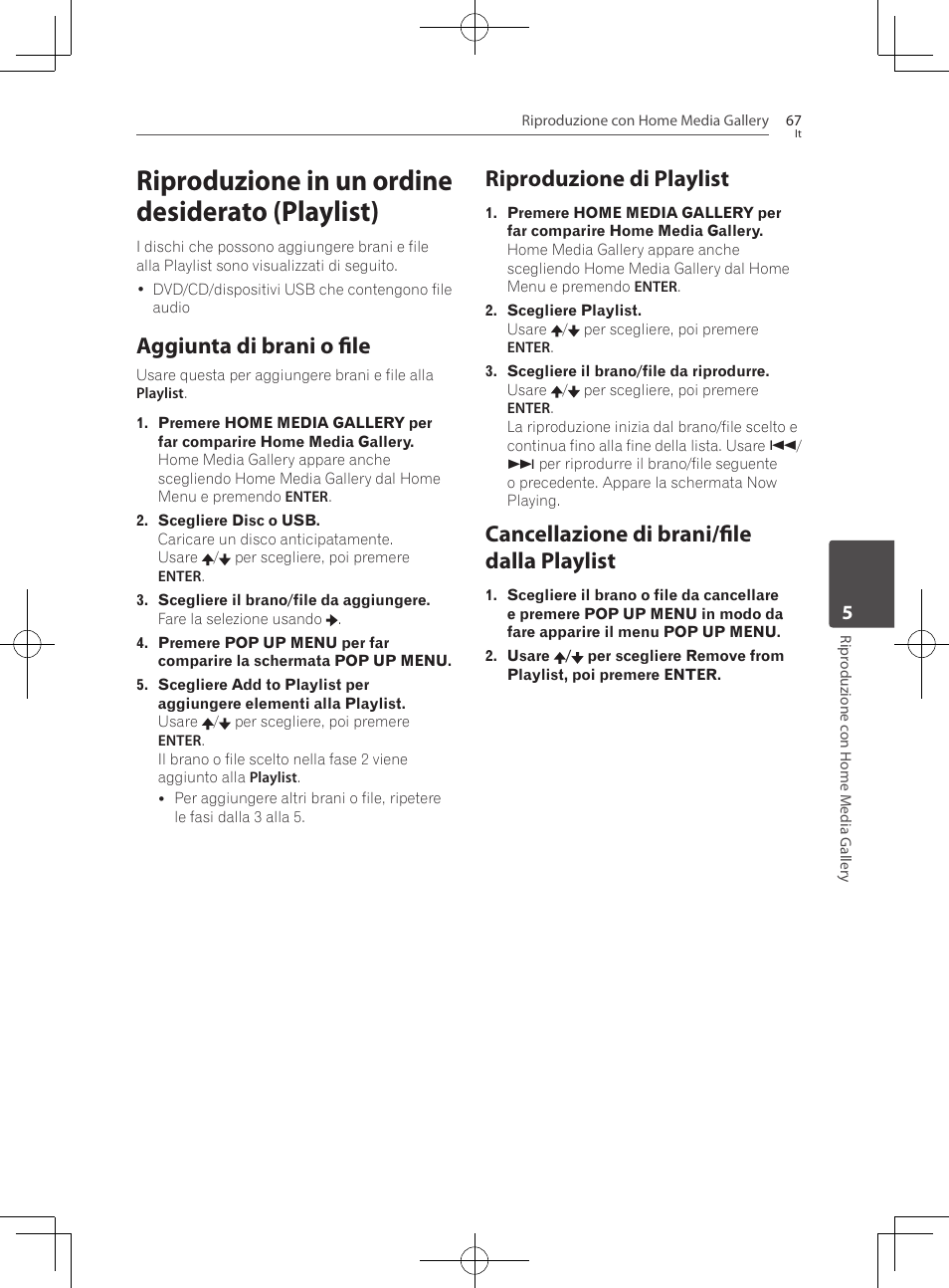Riproduzione in un ordine desiderato (playlist), Aggiunta di brani o file, Riproduzione di playlist | Cancellazione di brani/file dalla playlist | Pioneer BCS-727 User Manual | Page 363 / 588