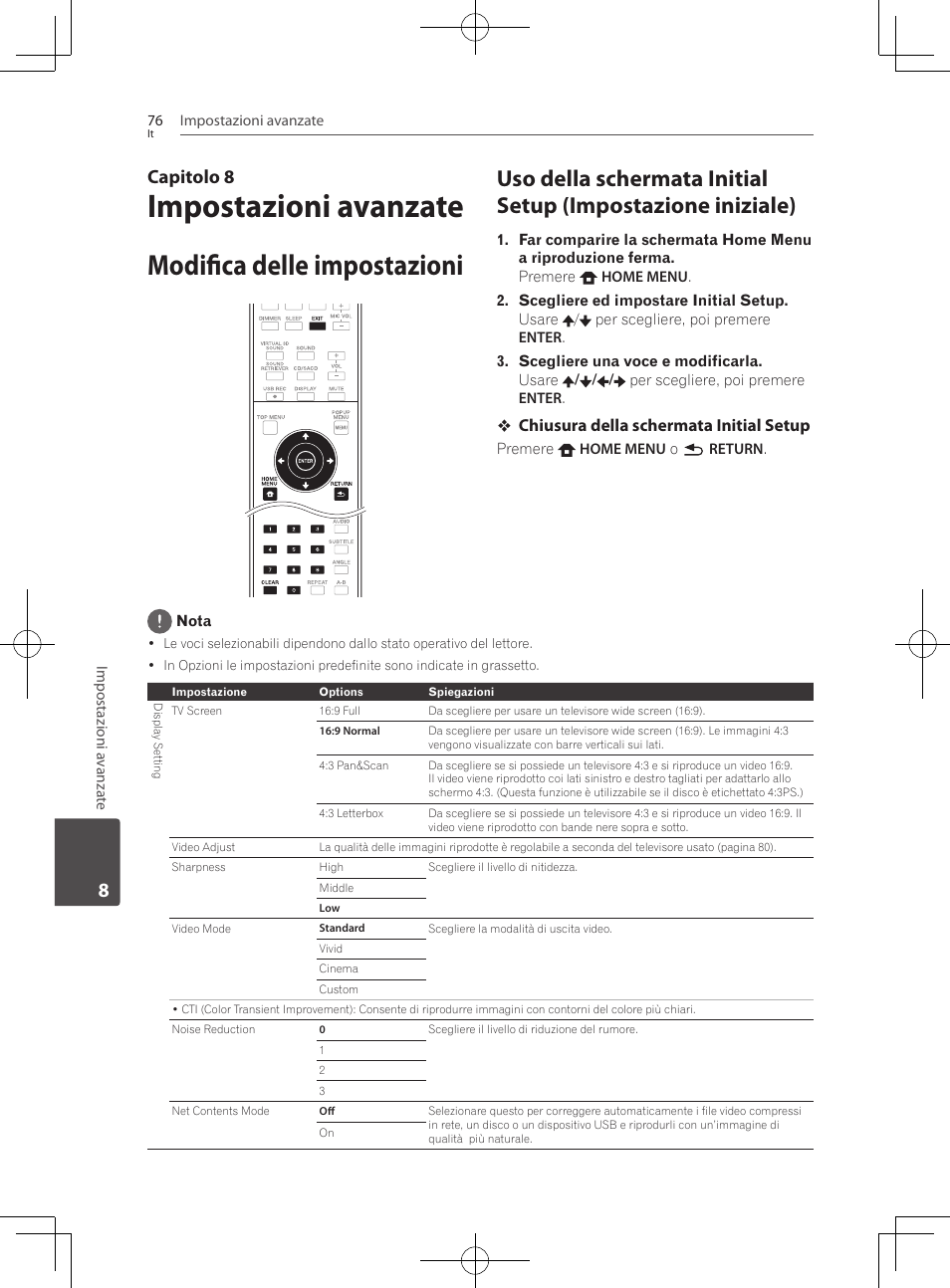 Modifica delle impostazioni, Uso della schermata initial setup, Impostazione iniziale) | Impostazioni avanzate, Capitolo 8 | Pioneer BCS-727 User Manual | Page 372 / 588