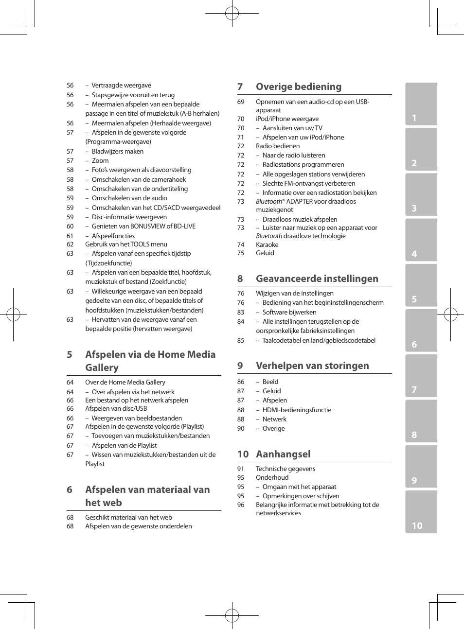 5 afspelen via de home media gallery, 6 afspelen van materiaal van het web, 7 overige bediening | 8 geavanceerde instellingen, 9 verhelpen van storingen, 10 aanhangsel | Pioneer BCS-727 User Manual | Page 399 / 588