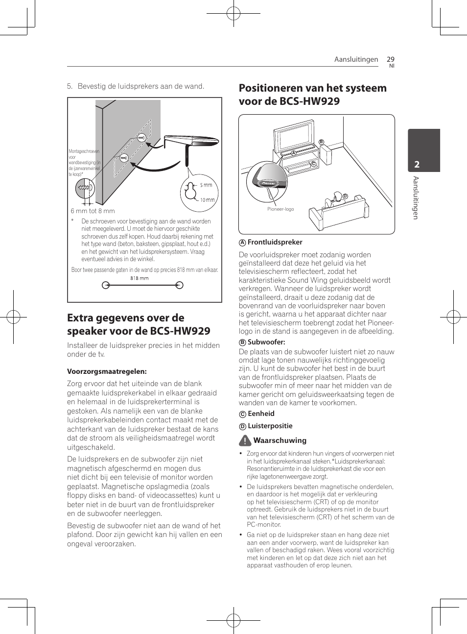 Extra gegevens over de speaker voor de bcs-hw929, Positioneren van het systeem voor de bcs-hw929 | Pioneer BCS-727 User Manual | Page 421 / 588