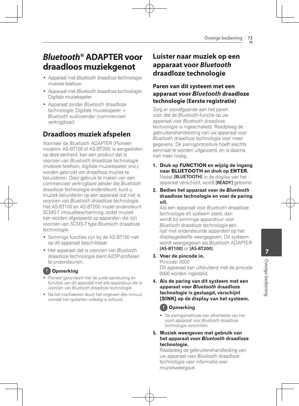 Bluetooth ® adapter voor draadloos, Muziekgenot, Draadloos muziek afspelen | Luister naar muziek op een apparaat voor, Bluetooth draadloze technologie, Bluetooth ® adapter voor draadloos muziekgenot | Pioneer BCS-727 User Manual | Page 465 / 588