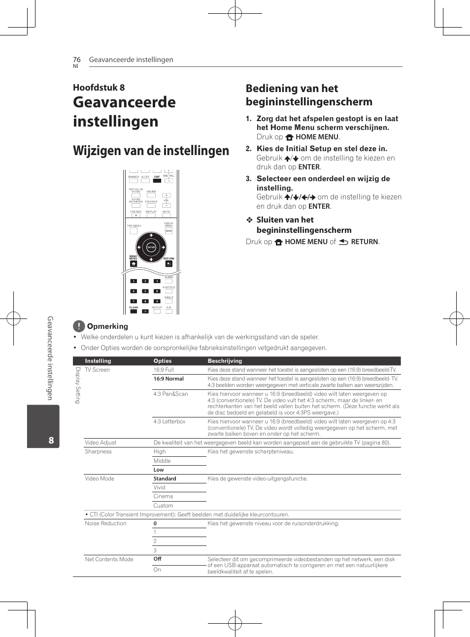 Wijzigen van de instellingen, Bediening van het begininstellingenscherm, Geavanceerde instellingen | Hoofdstuk 8 | Pioneer BCS-727 User Manual | Page 468 / 588