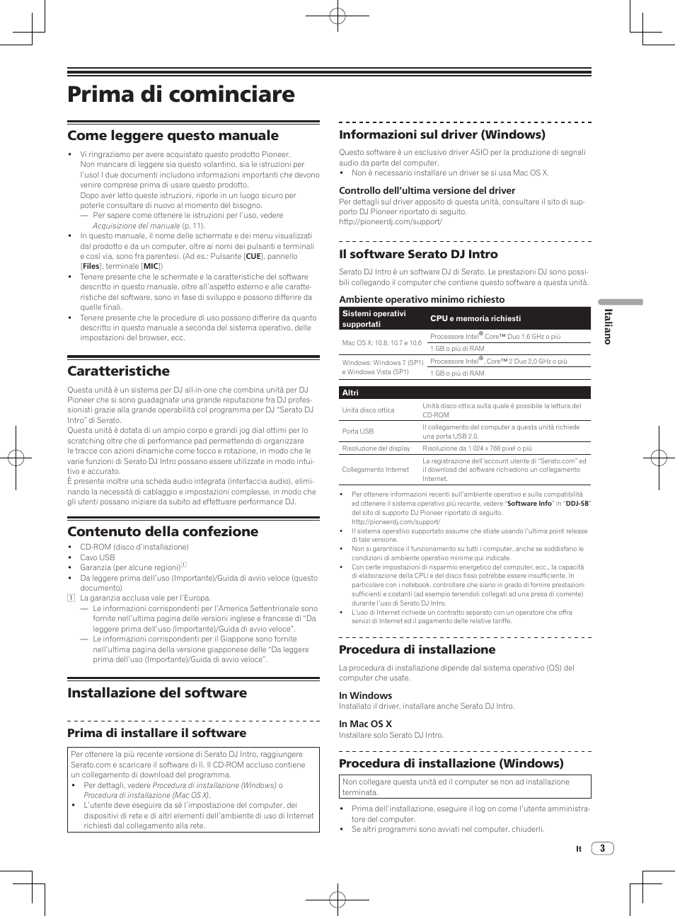 Prima di cominciare, Come leggere questo manuale, Caratteristiche | Contenuto della confezione, Installazione del software, Prima di installare il software, Informazioni sul driver (windows), Il software serato dj intro, Procedura di installazione, Procedura di installazione (windows) | Pioneer DDJ-SB-S User Manual | Page 43 / 68