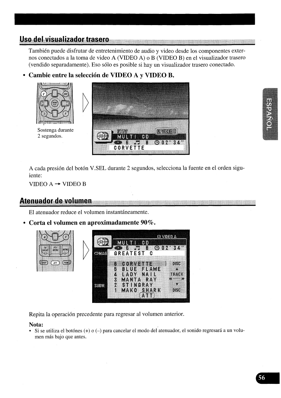 Uso del visualizador trasero, Cambie entre la selección de video a y video b, Atenuador de volumen | Corta el volumen en aproximadamente 90 | Pioneer AVM-P7000R User Manual | Page 117 / 124