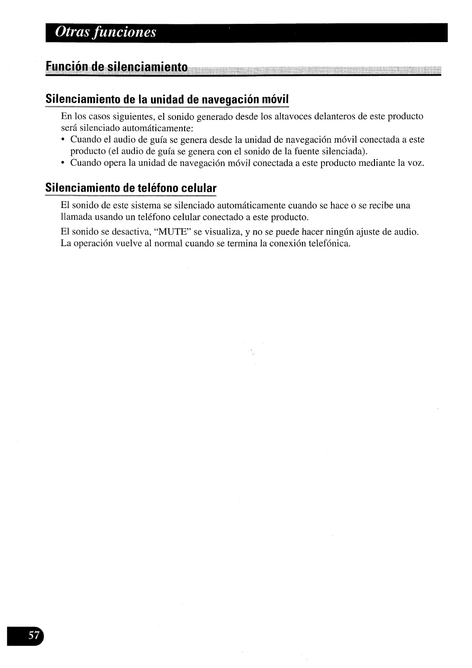 Función de silencíamiento, Silenciamiento de la unidad de navegación móvil, Silenciamiento de teléfono celular | Función de silenciamiento, Otras funciones | Pioneer AVM-P7000R User Manual | Page 118 / 124