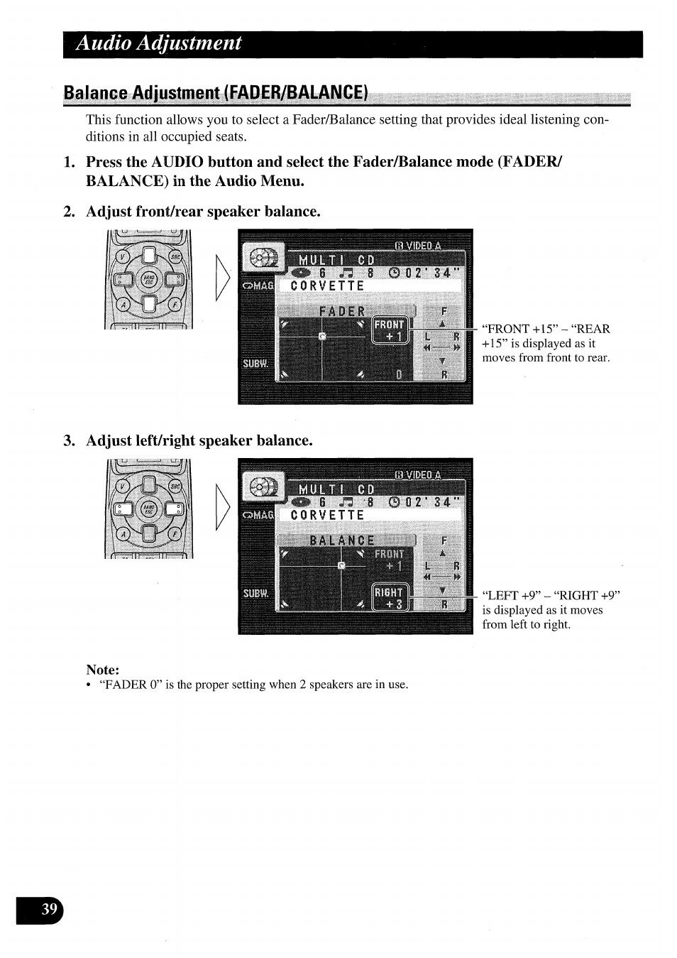 Balance adjustment (fader/balance), Adjust front/rear speaker balance, Adjust left/right speaker balance | Audio adjustment | Pioneer AVM-P7000R User Manual | Page 40 / 124