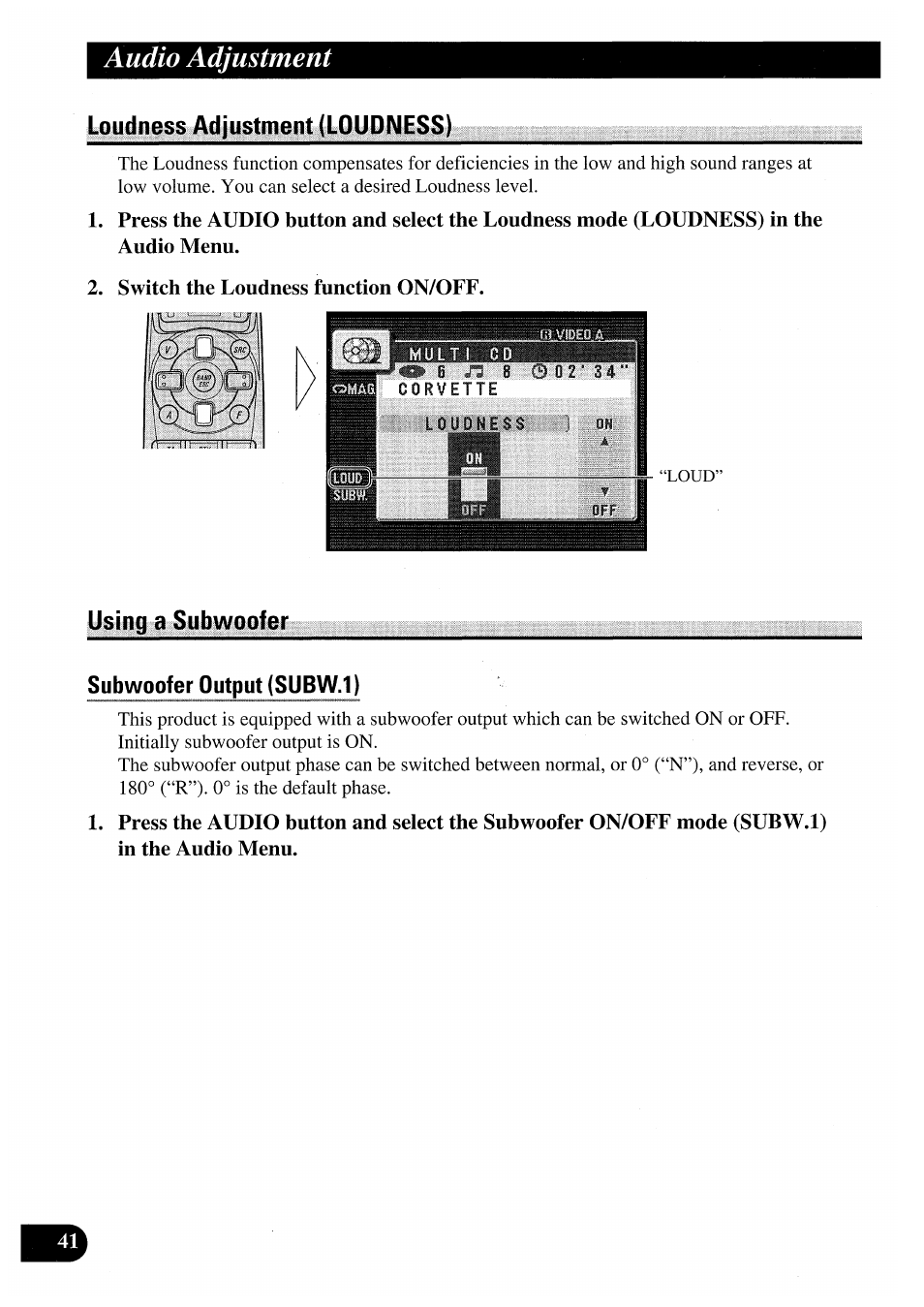 Loudness adjustment (loudness), Switch the loudness function on/off, Using a subwoofer | Subwoofer output (subw.1), Audio adjustment | Pioneer AVM-P7000R User Manual | Page 42 / 124