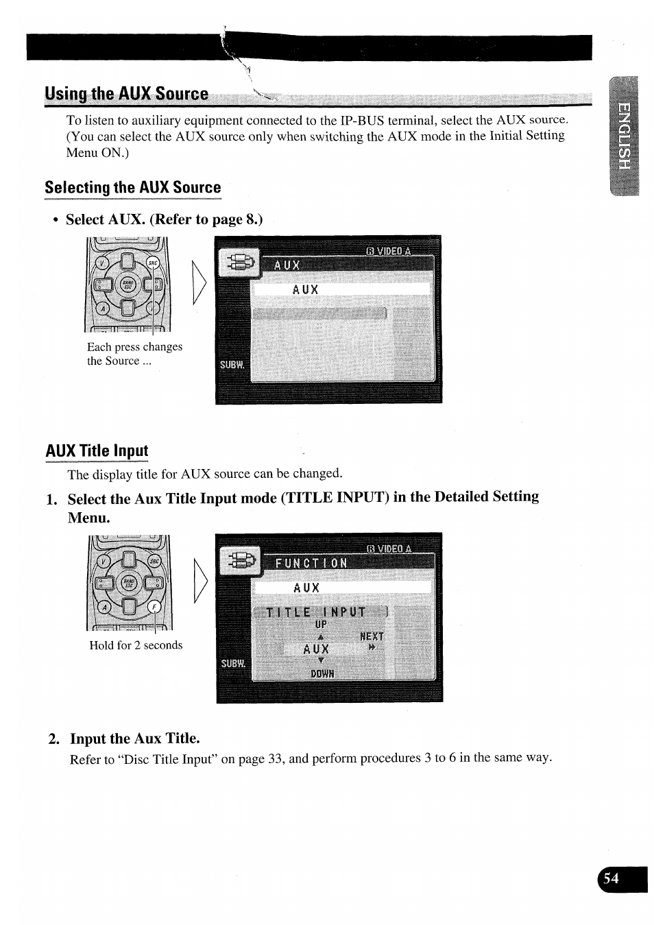 Using the aux source, Selecting the aux source, Aux title input | Input the aux title, Select aux. (refer to page 8.) | Pioneer AVM-P7000R User Manual | Page 55 / 124