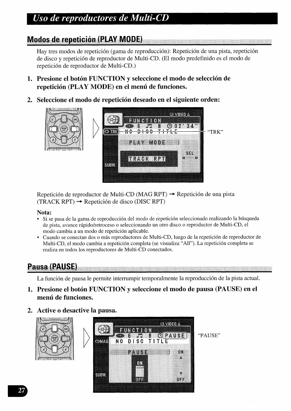 Modos de repetición (play mode), Pausa (pause), Menú de funciones | Active o desactive la pausa, Uso de reproductores de multi-cd, Nota | Pioneer AVM-P7000R User Manual | Page 88 / 124