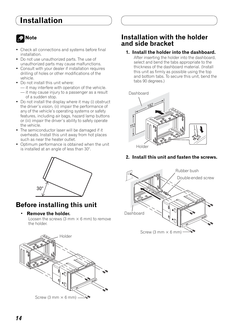 Installation, And side bracket, Before installing this unit | Installation with the holder and side bracket | Pioneer AVH-P4100DVD User Manual | Page 14 / 86