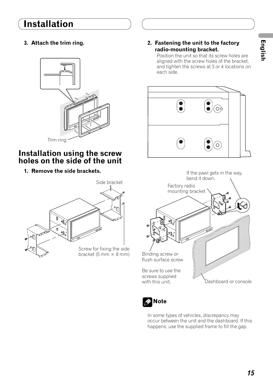 Installation using the screw holes, On the side of the unit, Installation | Pioneer AVH-P4100DVD User Manual | Page 15 / 86